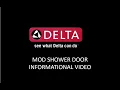 Delta MOD Shower Door Informational