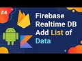 Introduction to Firebase Realtime Database Add list of data to Realtime DB