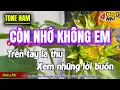 Download Lagu Karaoke Còn Nhớ Không Em ( Tone Nam ) | Trên Tay Lá Thư Xem Những Lời Buồn Em Viết...