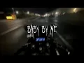 Download Lagu 50 Cent - Baby By Me [ sped up + lyrics ]