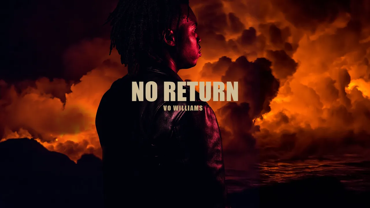 NO RETURN - Vo Williams