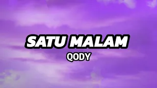 satu malam qody lirik ost pengantin satu malam