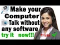 How to make your Computer Talk without any software BEST Text To Speech offline windows tricks
