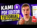 KAMI PDF Editor Tutorial Edit Annotate Like a Pro