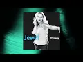 Jewel - Everybody Needs Someone Sometime (Official Audio)