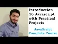 1 Introduction To Javascript tutorial for beginners in with projects