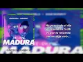 Cosculluela Ft Bad Bunny - Madura (Vídeo Letras) | Reggaeton 2018