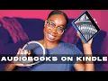 AUDIOBOOKS ON KINDLE E-READERS Kindle Kindle Paperwhite and Kindle Oasis