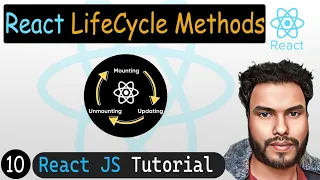 Component Lifecycle Methods in React React JS Tutorial