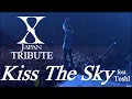 Lagu 【Tribute Cover】X Japan - Kiss The Sky (with Toshl's singing Voice) 訳詞付き English subtitles (cc)