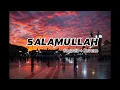 Download Lagu Salamullah - Maher Zain / Coverd  By Ima Zara Slowed + Reverb #naat #arabicnaats