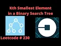 K-th SMALLEST ELEMENT IN A BINARY SEARCH TREE LEETCODE 230 PYTHON INORDER DFS SOLUTION