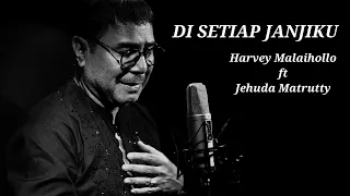 harvey malaihollo di setiap janjiku official lyric video 