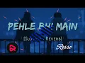 Download Lagu Pehle bhi main | Animal | Resso