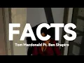 Download Lagu Tom MacDonald - Facts feat Ben Shapiro