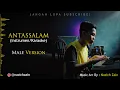 Download Lagu 🎧ANTASSALAM Karaoke Versi Cowok - By Nazich Zain