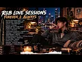 R&B Love Songs Forever & Always 🎧 Classic Slow Jams, Soulful Melodies & Smooth R&B