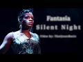 Fantasia - Silent Night