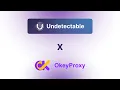 Integrating Undetectable Browser with OkeyProxy Step-by-Step Guide