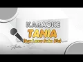Download Lagu Tania - KARAOKE || PARGOY AMBYAR - Della Monica