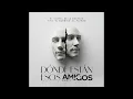 El Chaval De La Bachata x Tito “El Bambino” - Donde Estan Esos Amigos (Remix) En Vivo