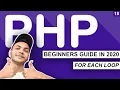 FOREACH LOOP in PHP PHP Famous Loop PHP Tutorial For Beginners Full Beginner To Advance