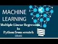 machine learning p5 - Multiple Linear regression in python from scratch Hindi