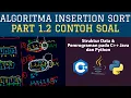 Part 1 2 Contoh Kasus Insertion Sort di Pemrograman C JAVA PYTHON - Algoritma Sorting