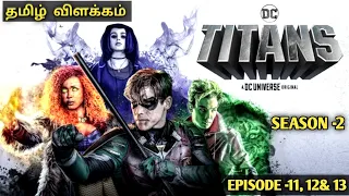 titans season 2 episode 11 12 u002613 story explain in tamil hollywood tamil
