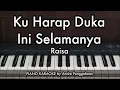Ku Harap Duka Ini Selamanya - Raisa | Piano Karaoke by Andre Panggabean