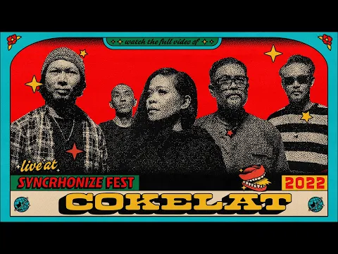 Download MP3 Cokelat LIVE @ Synchronize Fest 2022