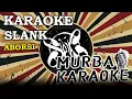 Download Lagu SLANK -  ABORSI (KARAOKE VERSION)