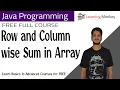 Row and Column wise Sum in Array Lesson 57 Java Programming Learning Monkey