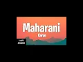 Karun - Maharani (feat. Arpit Bala, ReVo LEKHA) | lofi songs|