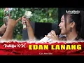 Download Lagu EDAN LANANG - DALIFFA KDI - ANICA NADA SIANG 17 JANUARI 2023 DESA SUDIKAMPIRAN SLIYEG INDRAMAYU