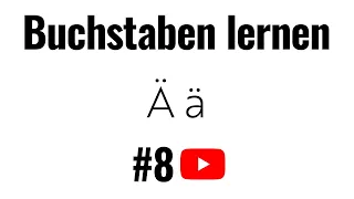 Buchstaben lernen | #8 | Ä