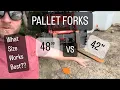 PALLET FORKS What Size Works Best