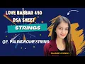 Q2 Palindrome String Love Babbar 450 DSA Sheet Python DSA Saummya Singh GFG