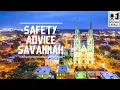 Safety Tips for Savannah Georgia