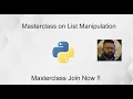 List Manipulation Master Class Part 2 Python Basics