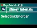 jQuery 18 - Selecting by order