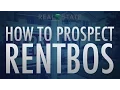 How to Prospect Rentbos Rent By Owner