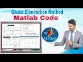 Gauss Elimination Method with Matlab Code Reduced Row Echelon Algorithm Output Table Form Lecture 09