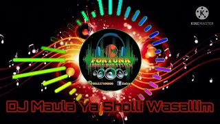 Download DJ Sholawat Maula Ya Sholli Wasalim Bas Gler By Fortuna Audio Sound System MP3