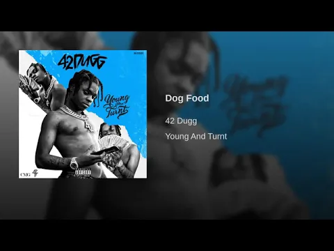 Download MP3 42 Dugg - Dog Food (audio)