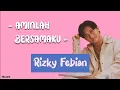 Download Lagu Rizky Febian - AMINLAH BERSAMAKU [Lirik Lagu]