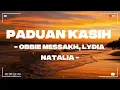 Download Lagu Paduan Kasih - Obbie Messakh, Lydia Natalia