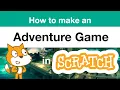 How to Make a Choose Your Own Adventure Game in Scratch Tutorial