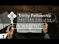 Homiletics Josh Pannell Part 1