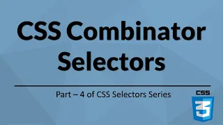 CSS Combinator selectors Selenium WebDriver CSS Selectors